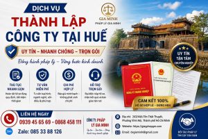 Dịch vụ thành lập công ty tại Huế uy tín