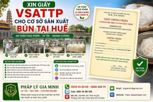 Xin giấy VSATTP cho cơ sở sản xuất bún tại Huế